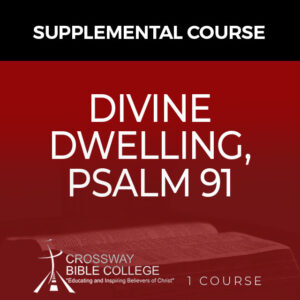 Divine Dwelling Psalm 91